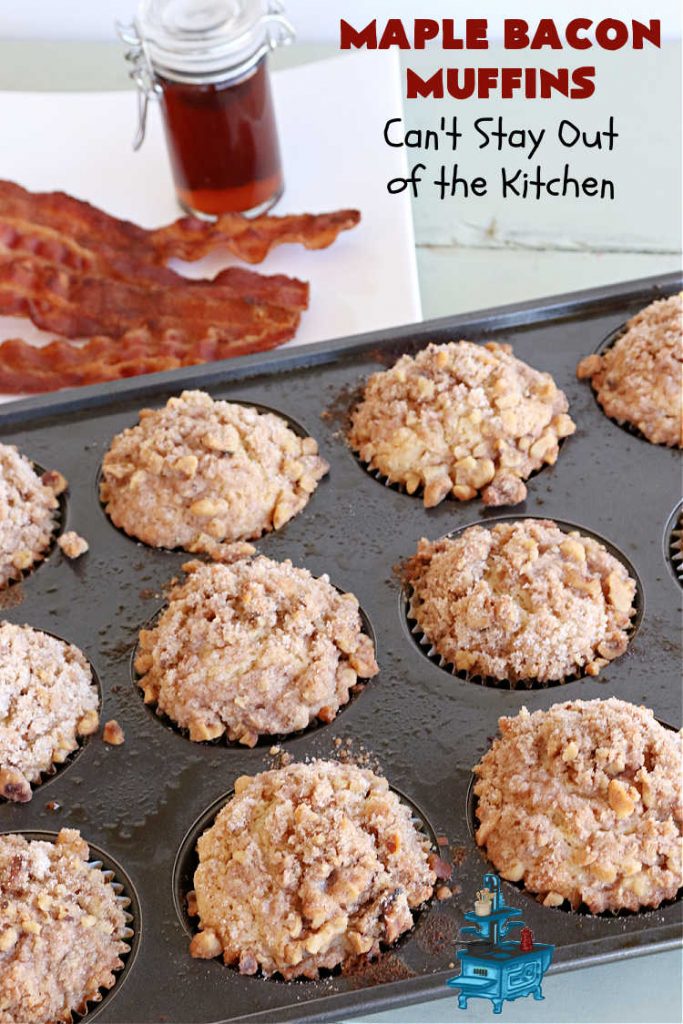 Maple Bacon Muffins | Can't Stay Out of the Kitchen | these luscious #muffins just pop with flavor since they use both #MapleSyrup & #MapleExtract. #Bacon makes everything better and adds just a hint of saltiness & crunchiness. These scrumptious #BreakfastMuffins are a fantastic #breakfast idea for #FathersDay, #holidays or company breakfasts. #MapleBaconMuffins
