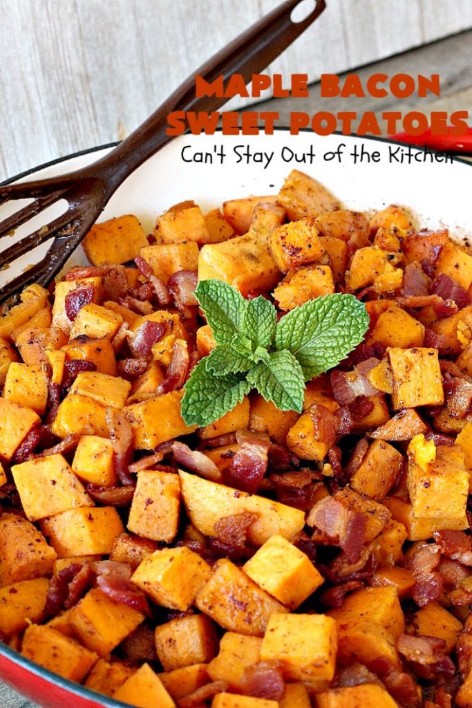 Maple Bacon Sweet Potatoes | Can't Stay Out of the Kitchen | easy 4-ingredient #sweetpotatoes #recipe that will knock your socks off! The #bacon makes it succulent & amazing. #glutenfree