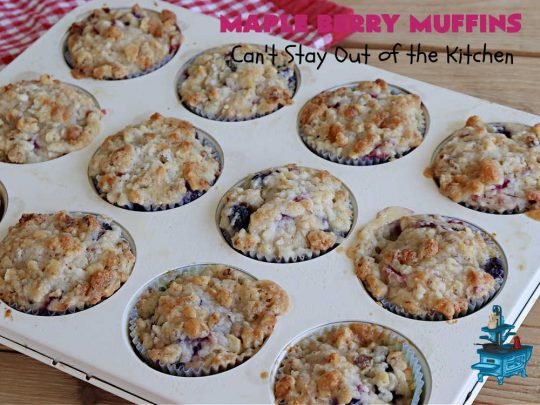 Maple Berry Muffins | Can't Stay Out of the Kitchen | indulge yourself with these luscious #SugarFree & #GlutenFree #muffins. They're filled with #strawberries, #blueberries, #raspberries & #blackberries. #MapleSyrup & #MapleExtract amp up the flavors. #MonkFruitSugar is substituted for regular sugar. The #streusel topping is amazing. Perfect for a weekend, company or #holiday #breakfast. #MapleBerryMuffins