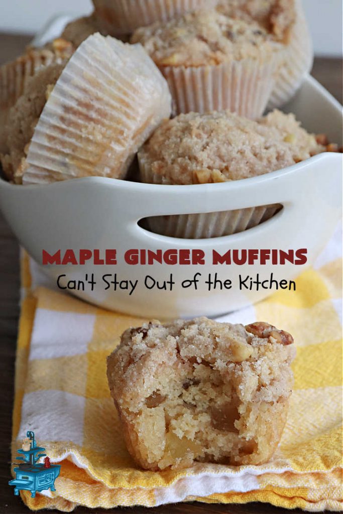 Maple Ginger Muffins | Can't Stay Out of the Kitchen | these outrageous #muffins will rock your world! They explode with #CandiedGinger flavor & are so mouthwatering & irresistible, you're going to want more than one. Marvelous for #holiday #breakfast & Brunch buffets like #Christmas, #Thanksgiving or #NewYearsDay. Every bite will have you swooning! #MapleSyrup #MapleExtract #walnuts #CrystalizedGinger #ParadiseFruit #MapleGingerMuffins