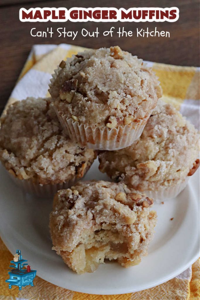 Maple Ginger Muffins | Can't Stay Out of the Kitchen | these outrageous #muffins will rock your world! They explode with #CandiedGinger flavor & are so mouthwatering & irresistible, you're going to want more than one. Marvelous for #holiday #breakfast & Brunch buffets like #Christmas, #Thanksgiving or #NewYearsDay. Every bite will have you swooning! #MapleSyrup #MapleExtract #walnuts #CrystalizedGinger #ParadiseFruit #MapleGingerMuffins