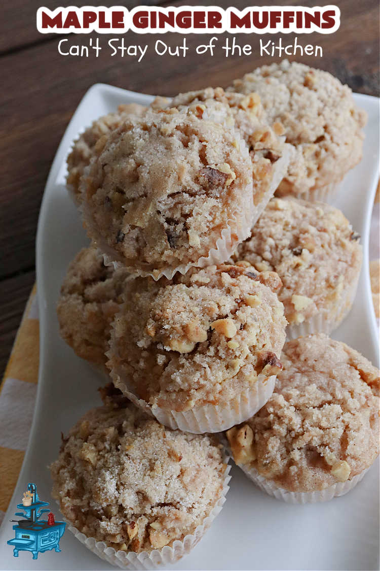 Maple Ginger Muffins | Can't Stay Out of the Kitchen | these outrageous #muffins will rock your world! They explode with #CandiedGinger flavor & are so mouthwatering & irresistible, you're going to want more than one. Marvelous for #holiday #breakfast & Brunch buffets like #Christmas, #Thanksgiving or #NewYearsDay. Every bite will have you swooning! #MapleSyrup #MapleExtract #walnuts #CrystalizedGinger #ParadiseFruit #MapleGingerMuffins