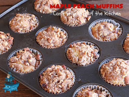 Maple Peach Muffins | Can't Stay Out of the Kitchen | Indulge your sweet tooth by making a batch of these sensational #muffins for your next weekend, company or #holiday #breakfast or #brunch. These include both #MapleSyrup & #MapleExtract for a bump in flavor. #Peaches & a #StreuselTopping that includes #pecans makes them especially good. #MaplePeachMuffins