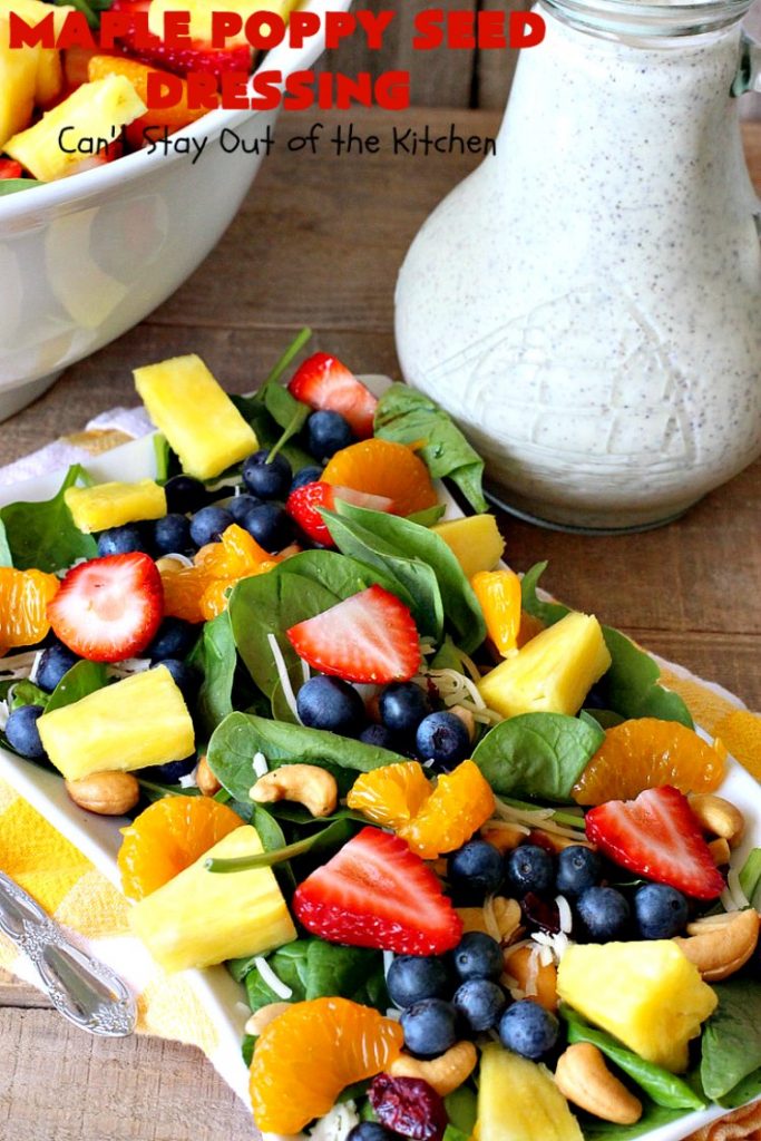 Maple Poppy Seed Dressing | Can't Stay Out of the Kitchen | this is a delicious, #healthy #SaladDressing with NO oil & NO sugar. It uses #GreekYogurt & #MapleSyrup instead. Great with a #TossedSalad with #fruit in it. #GlutenFree #LowCalorie #HealthySaladDressingRecipe