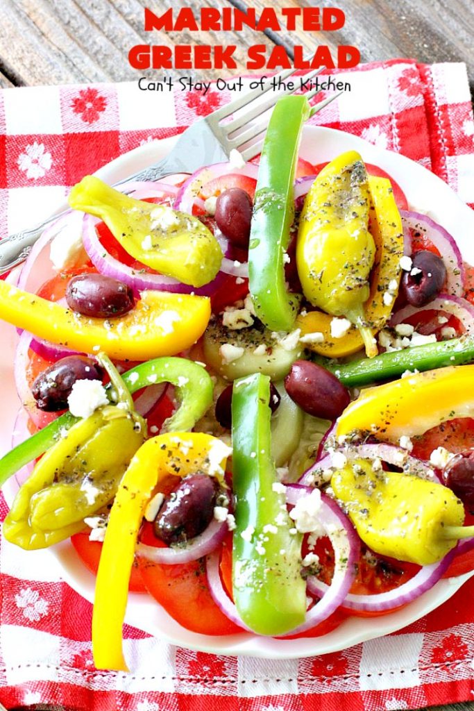 Marinated Greek Salad | Can't Stay Out of the Kitchen | marvelous #Greek #salad for summer #holidays, BBQs and potlucks. This one has a fantastic homemade dressing. #glutenfree