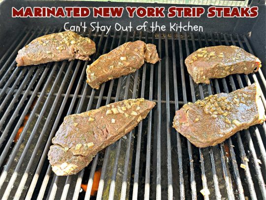 Marinated New York Strip Steaks | Can't Stay Out of the Kitchen | This is a terrific way to enjoy #steaks using ingredients found in your pantry! The #NYStripSteaks are marinated overnight and then grilled the next day. Perfect for company or family dinners. #GlutenFree #MarinatedSteaks #beef #MarinatedNewYorkStripSteaks #MarinatedSirloinSteak