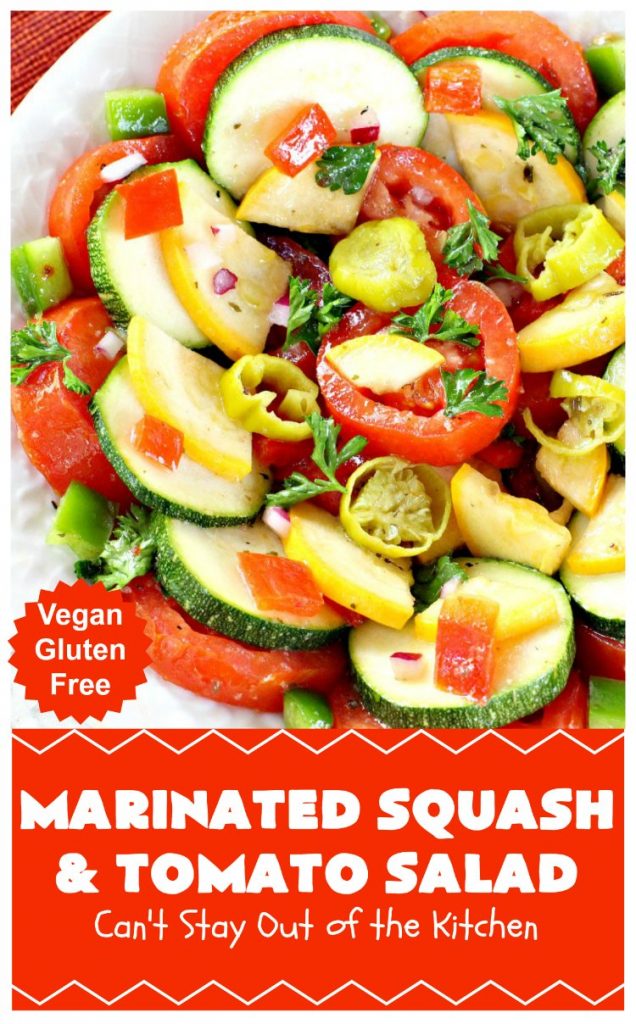 Marinated Squash and Tomato Salad | Can't Stay Out of the Kitchen | this delicious #salad is a refreshing & mouthwatering way to eat your #veggies! Perfect for summer #holidays, potlucks & backyard barbecues. #zucchini #tomatoes #YellowSquash #FarmersBoyGreekDressing #vegan #GlutenFree #MarinatedSquashAndTomatoSalad
