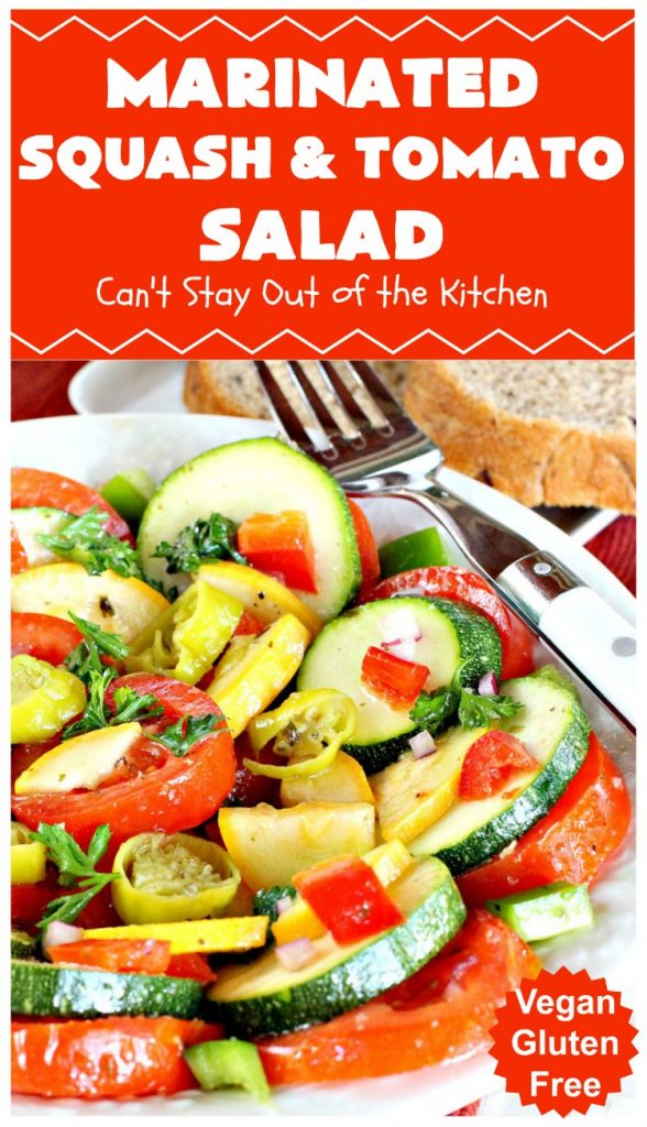 Marinated Squash and Tomato Salad | Can't Stay Out of the Kitchen | this delicious #salad is a refreshing & mouthwatering way to eat your #veggies! Perfect for summer #holidays, potlucks & backyard barbecues. #zucchini #tomatoes #YellowSquash #FarmersBoyGreekDressing #vegan #GlutenFree #MarinatedSquashAndTomatoSalad