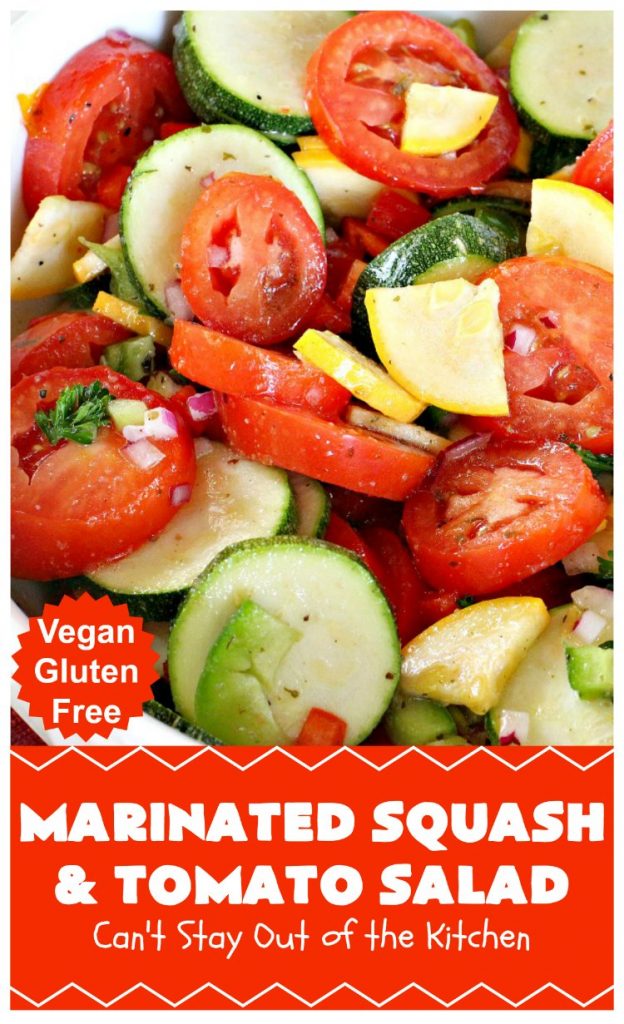 Marinated Squash and Tomato Salad | Can't Stay Out of the Kitchen | this delicious #salad is a refreshing & mouthwatering way to eat your #veggies! Perfect for summer #holidays, potlucks & backyard barbecues. #zucchini #tomatoes #YellowSquash #FarmersBoyGreekDressing #vegan #GlutenFree #MarinatedSquashAndTomatoSalad