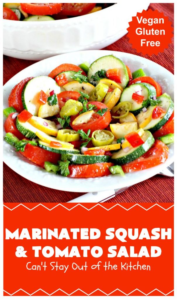 Marinated Squash and Tomato Salad | Can't Stay Out of the Kitchen | this delicious #salad is a refreshing & mouthwatering way to eat your #veggies! Perfect for summer #holidays, potlucks & backyard barbecues. #zucchini #tomatoes #YellowSquash #FarmersBoyGreekDressing #vegan #GlutenFree #MarinatedSquashAndTomatoSalad