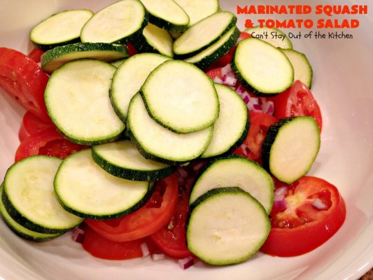 Marinated Squash and Tomato Salad | Can't Stay Out of the Kitchen | this delicious #salad is a refreshing & mouthwatering way to eat your #veggies! Perfect for summer #holidays, potlucks & backyard barbecues. #zucchini #tomatoes #YellowSquash #FarmersBoyGreekDressing #vegan #GlutenFree #MarinatedSquashAndTomatoSalad