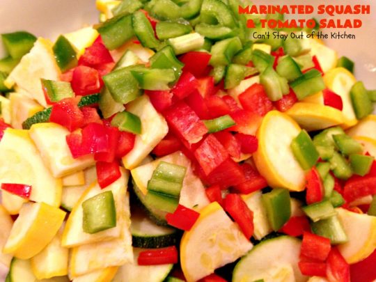 Marinated Squash and Tomato Salad | Can't Stay Out of the Kitchen | this delicious #salad is a refreshing & mouthwatering way to eat your #veggies! Perfect for summer #holidays, potlucks & backyard barbecues. #zucchini #tomatoes #YellowSquash #FarmersBoyGreekDressing #vegan #GlutenFree #MarinatedSquashAndTomatoSalad