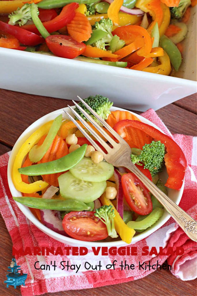 Marinated Veggie Salad | Can't Stay Out of the Kitchen | this fantastic #MarinatedSalad #recipe includes lots of fresh, crispy, crunchy veggies and a delicious homemade #SaladDressing (marinade) that uses NO oil. It's #vegan, #GlutenFree & a delightful #salad option for any company meal including #holidays. #tomatoes #chickpeas #carrots #cucumber #broccoli #SugarSnapPeas #BellPeppers #MarinatedVeggieSalad