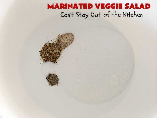 Marinated Veggie Salad | Can't Stay Out of the Kitchen | this fantastic #MarinatedSalad #recipe includes lots of fresh, crispy, crunchy veggies and a delicious homemade #SaladDressing (marinade) that uses NO oil. It's #vegan, #GlutenFree & a delightful #salad option for any company meal including #holidays. #tomatoes #chickpeas #carrots #cucumber #broccoli #SugarSnapPeas #BellPeppers #MarinatedVeggieSalad