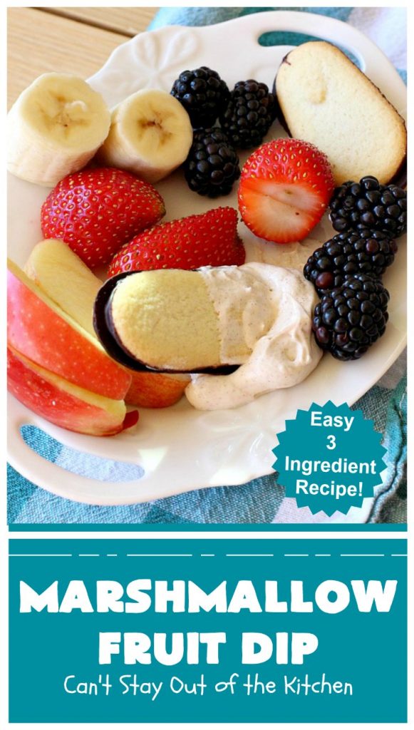 Marshmallow Fruit Dip | Can't Stay Out of the Kitchen | this luscious 3-ingredient #recipe can be whipped up in less than 5 minutes! It's terrific with fresh #fruit, graham crackers or cookies. Wonderful for potlucks or #tailgating parties where you can serve it as an #appetizer or as a #dessert. #GlutenFree #GlutenFreeAppetizer #GlutenFreeDessert #MarshmallowFruitDip