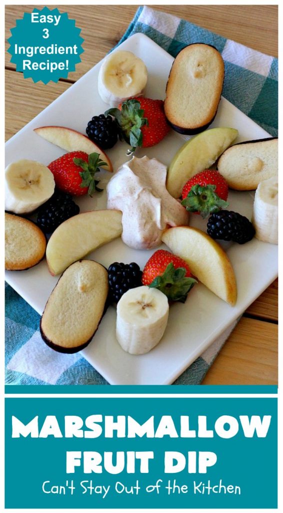 Marshmallow Fruit Dip | Can't Stay Out of the Kitchen | this luscious 3-ingredient #recipe can be whipped up in less than 5 minutes! It's terrific with fresh #fruit, graham crackers or cookies. Wonderful for potlucks or #tailgating parties where you can serve it as an #appetizer or as a #dessert. #GlutenFree #GlutenFreeAppetizer #GlutenFreeDessert #MarshmallowFruitDip