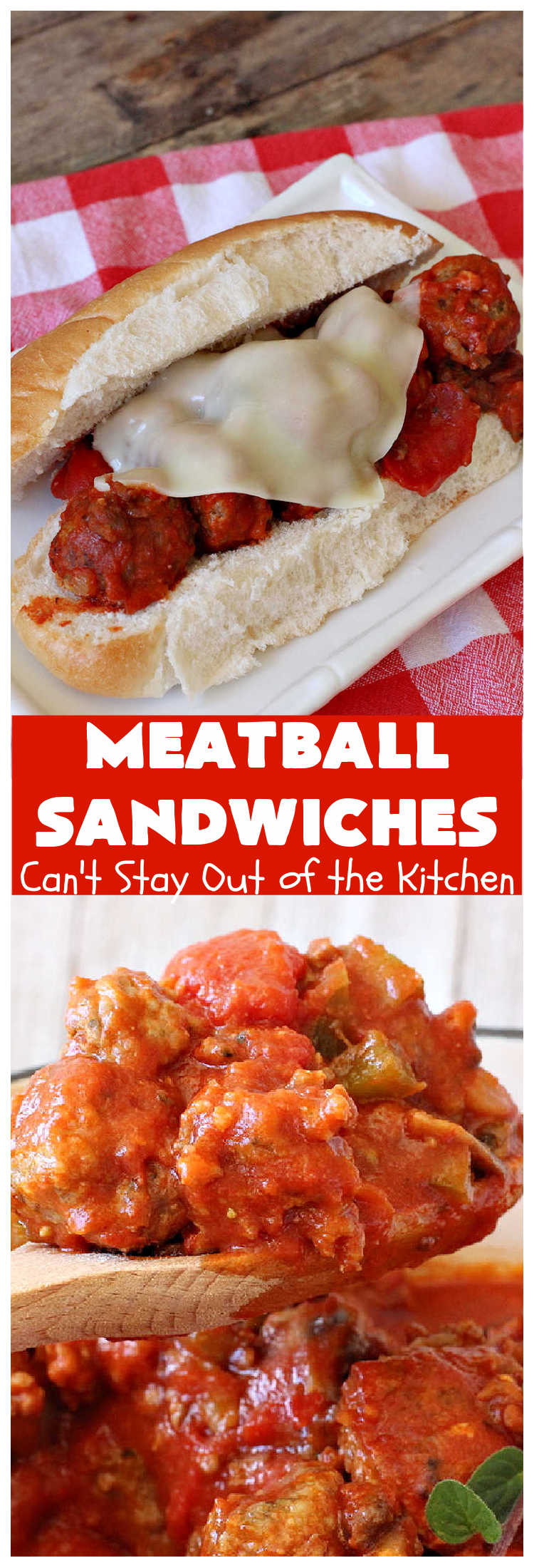 Meatball Sandwiches | Can't Stay Out of the Kitchen | Amazing #meatballs & sauce to spread over hoagie rolls. Adding melted #ProvoloneCheese makes them spectacular. Great for #tailgating parties. So easy for weekend dinners. #beef #sandwiches #MarinaraSauce #ItalianSausage #MeatballSandwiches