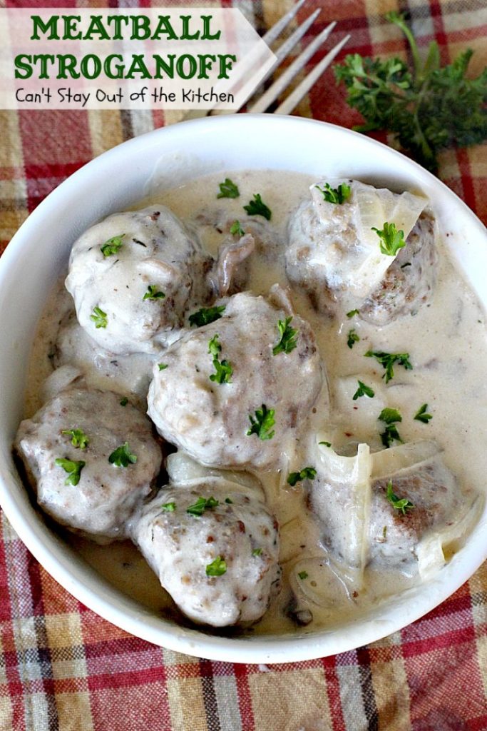 Meatball Stroganoff | Can't Stay Out of the Kitchen | sensational #stroganoff with amped up #meatballs and sauce using #MontrealSteakSeasoning! Amazing. #beef #glutenfree