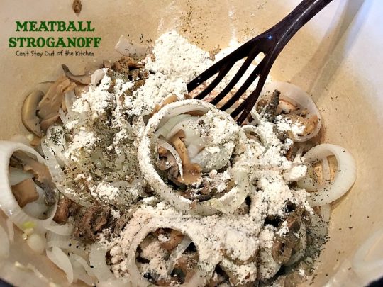 Meatball Stroganoff | Can't Stay Out of the Kitchen | sensational #stroganoff with amped up #meatballs and sauce using #MontrealSteakSeasoning! Amazing. #beef #glutenfree