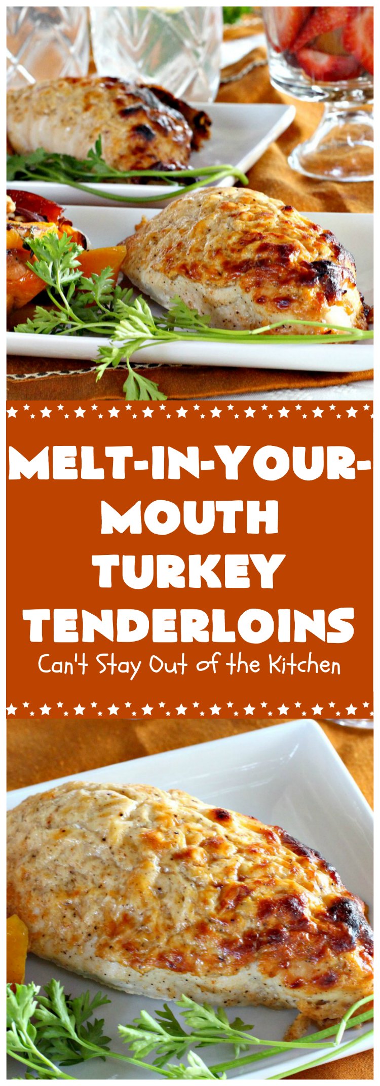 Melt-In-Your-Mouth Turkey Tenderloins | Can't Stay Out of the Kitchen | this mouthwatering #turkey entree is easy & delicious for a weeknight supper. #GlutenFree #TurkeyTenderloins #MeltInYourMouthTurkeyTenderloins