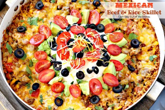 Mexican Beef and Rice Skillet | Can't Stay Out of the Kitchen | this one-dish #beef entree is fabulous. This has become one of our favorite #TexMex meals & only takes about 30 minutes to make! #corn #pintobeans #avocado #glutenfree