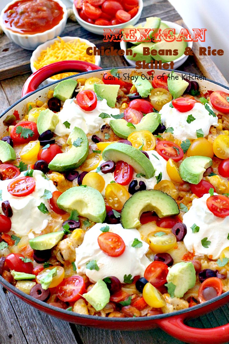 Mexican Chicken, Beans and Rice Skillet | Can't Stay Out of the Kitchen | this fantastic one-dish #TexMex skillet entree is one of the BEST you'll ever eat. Ready in about 40 minutes so it's perfect for weeknight meals. #chicken #glutenfree #avocados