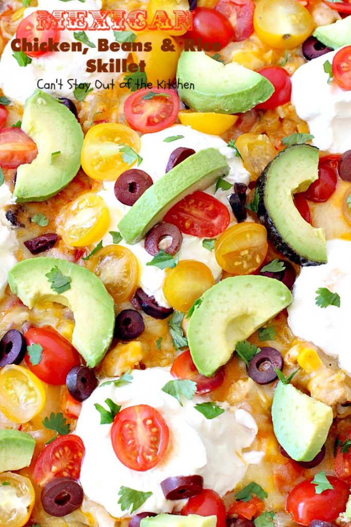 Mexican Chicken, Beans and Rice Skillet | Can't Stay Out of the Kitchen | this fantastic one-dish #TexMex skillet entree is one of the BEST you'll ever eat. Ready in about 40 minutes so it's perfect for weeknight meals. #chicken #glutenfree #avocados
