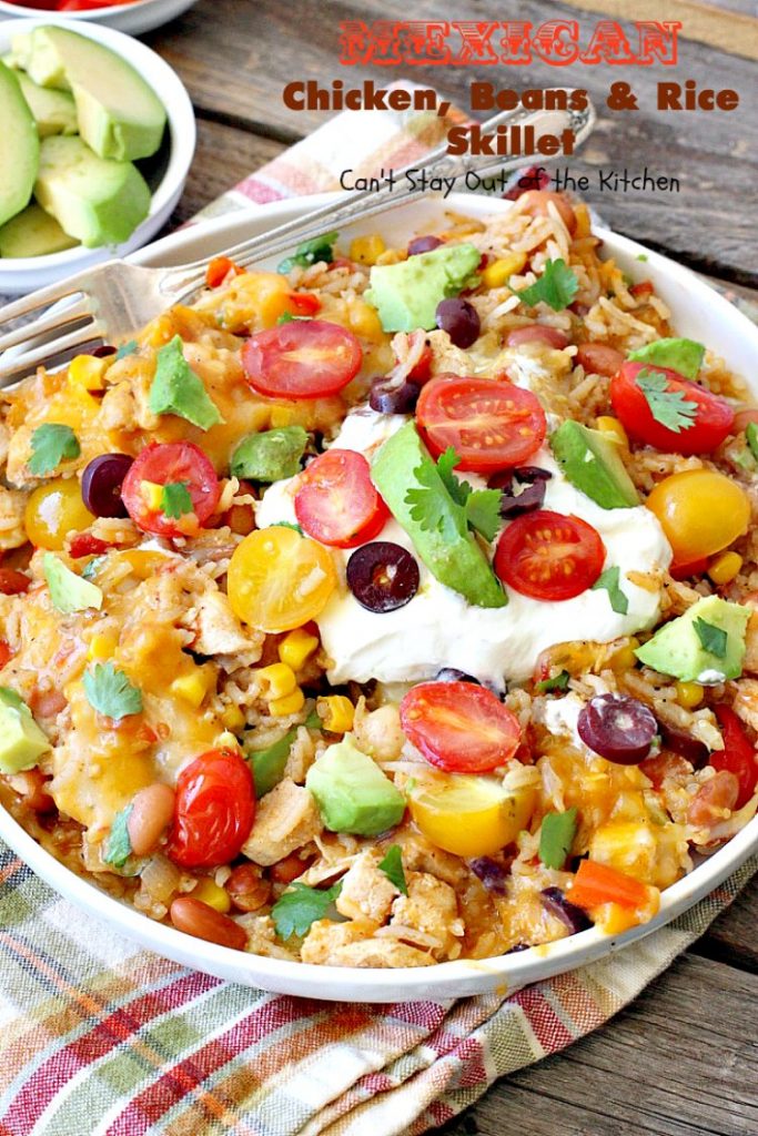 Mexican Chicken, Beans and Rice Skillet | Can't Stay Out of the Kitchen | this fantastic one-dish #TexMex skillet entree is one of the BEST you'll ever eat. Ready in about 40 minutes so it's perfect for weeknight meals. #chicken #glutenfree #avocados 