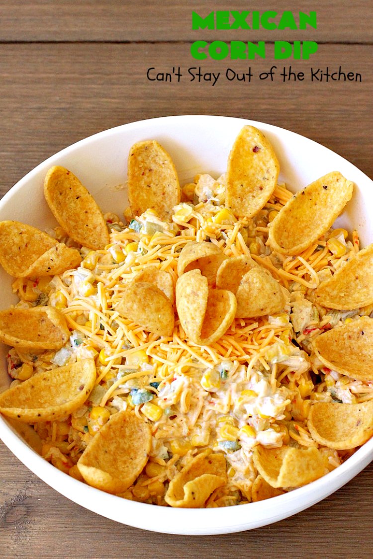 Mexican Corn Dip | Can't Stay Out of the Kitchen | this fantastic #TexMex #appetizer is phenomenal. It includes #SouthwesternCorn, #JalapenoPeppers, #GreenChilies & #CheddarCheese. Only 6 ingredients & so easy for any #tailgating party, potluck or grilling out with friends. #corn #CincoDeMayo #GlutenFree #MexicanCornDip #SuperBowl