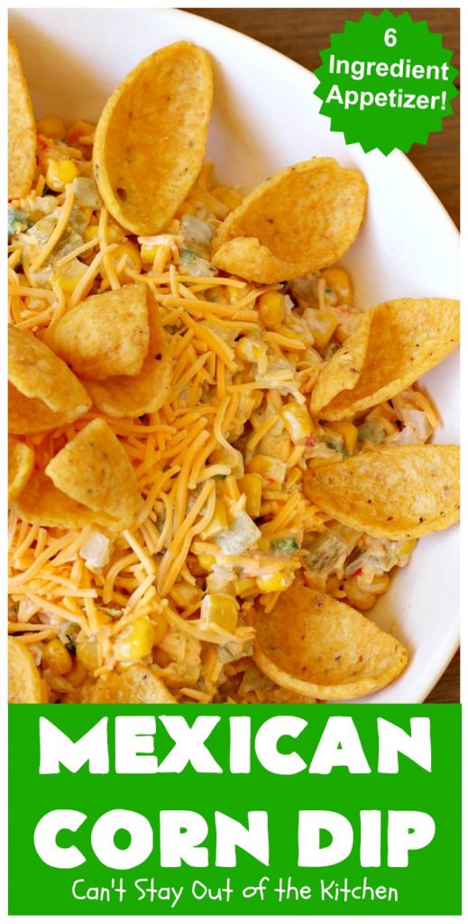 Mexican Corn Dip | Can't Stay Out of the Kitchen | this fantastic #TexMex #appetizer is phenomenal. It includes #SouthwesternCorn, #JalapenoPeppers, #GreenChilies & #CheddarCheese. Only 6 ingredients & so easy for any #tailgating party, potluck or grilling out with friends. #corn #CincoDeMayo #GlutenFree #MexicanCornDip #SuperBowl
