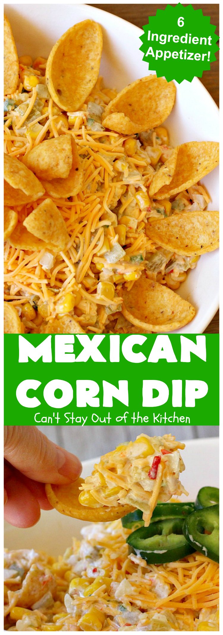Mexican Corn Dip | Can't Stay Out of the Kitchen | this fantastic #TexMex #appetizer is phenomenal. It includes #SouthwesternCorn, #JalapenoPeppers, #GreenChilies & #CheddarCheese. Only 6 ingredients & so easy for any #tailgating party, potluck or grilling out with friends. #corn #CincoDeMayo #GlutenFree #MexicanCornDip #SuperBowl
