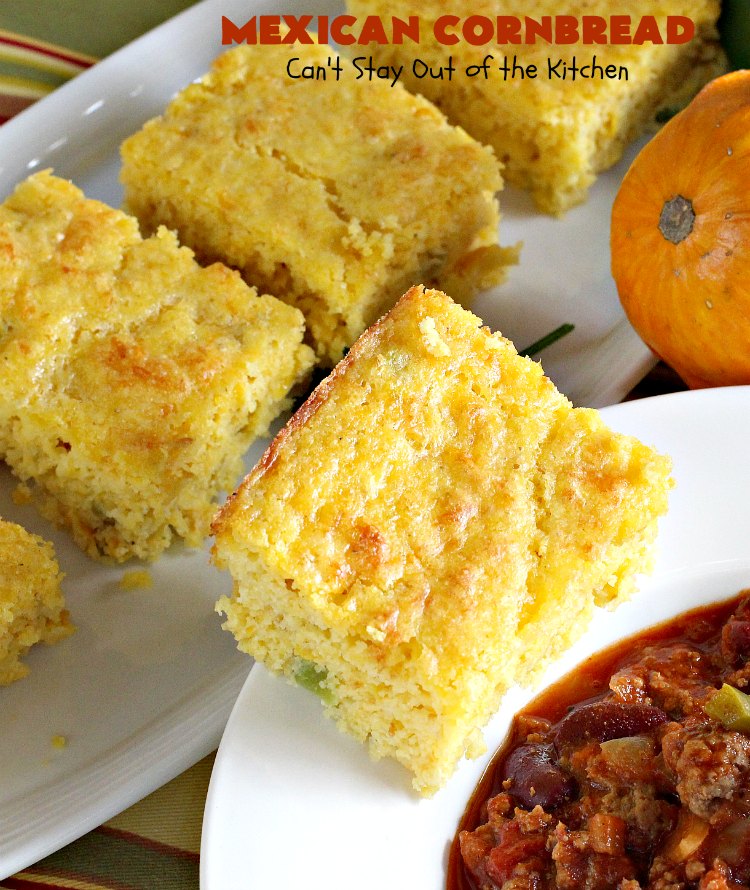 Mexican Cornbread | Can't Stay Out of the Kitchen | this souffle style #cornbread is absolutely mouthwatering. It uses either diced #Jalapenos or #GreenChilies plus #CheddarCheese. Terrific comfort food with chili or soup. #TexMex #Mexican #MexicanCornbread #GlutenFree #GlutenFreeCornbread