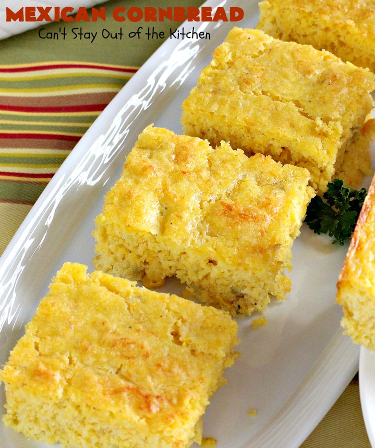 Mexican Cornbread | Can't Stay Out of the Kitchen | this souffle style #cornbread is absolutely mouthwatering. It uses either diced #Jalapenos or #GreenChilies plus #CheddarCheese. Terrific comfort food with chili or soup. #TexMex #Mexican #MexicanCornbread #GlutenFree #GlutenFreeCornbread