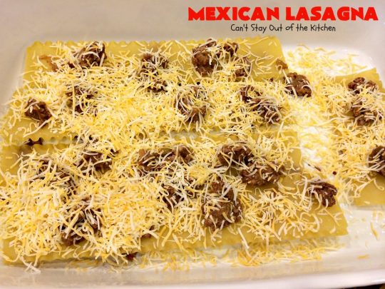 Mexican Lasagna | Can't Stay Out of the Kitchen | this awesome #lasagna has a #TexMex twist that's irresistible. It's so easy since you don't have to pre-cook the #noodles. Perfect for company & #holiday dinners. #CincoDeMayo #beef #cheese 