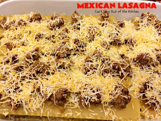 Mexican Lasagna | Can't Stay Out of the Kitchen | this awesome #lasagna has a #TexMex twist that's irresistible. It's so easy since you don't have to pre-cook the #noodles. Perfect for company & #holiday dinners. #CincoDeMayo #beef #cheese 