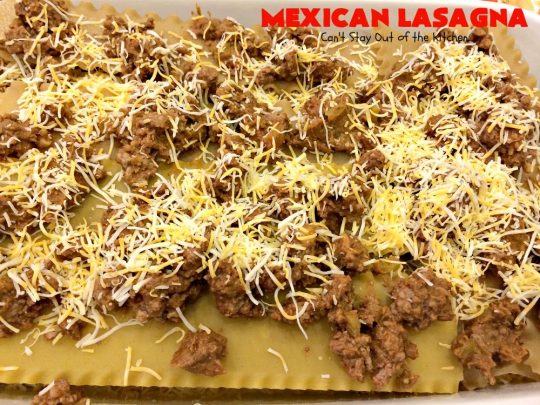 Mexican Lasagna | Can't Stay Out of the Kitchen | this awesome #lasagna has a #TexMex twist that's irresistible. It's so easy since you don't have to pre-cook the #noodles. Perfect for company & #holiday dinners. #CincoDeMayo #beef #cheese 