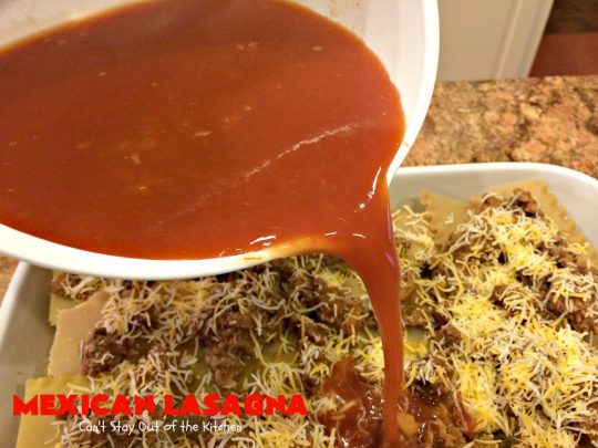 Mexican Lasagna | Can't Stay Out of the Kitchen | this awesome #lasagna has a #TexMex twist that's irresistible. It's so easy since you don't have to pre-cook the #noodles. Perfect for company & #holiday dinners. #CincoDeMayo #beef #cheese 