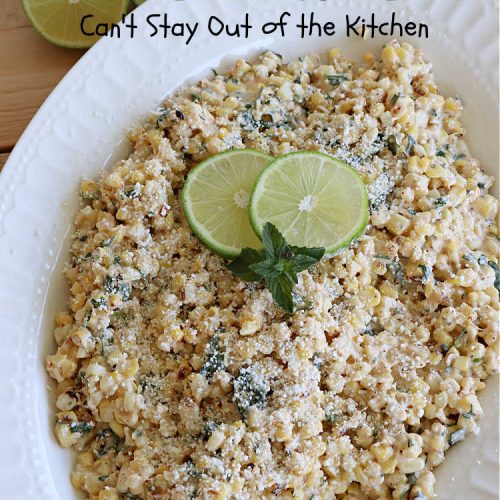 Mexican Street Corn Salad | Can't Stay Out of the Kitchen | this amazing #CornSalad will rock your world! It has all the great flavors of #MexicanStreetCorn but made in #salad form. The flavors are unbelievably good! Great for potlucks & Backyard BBQs. #TexMex #GlutenFree #MexicanStreetCornSalad