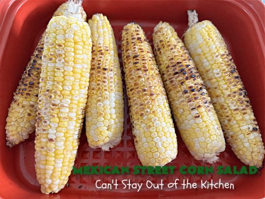Mexican Street Corn Salad | Can't Stay Out of the Kitchen | this amazing #CornSalad will rock your world! It has all the great flavors of #MexicanStreetCorn but made in #salad form. The flavors are unbelievably good! Great for potlucks & Backyard BBQs. #TexMex #GlutenFree #MexicanStreetCornSalad