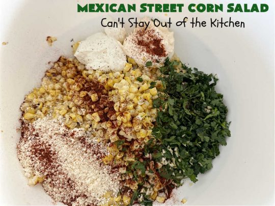 Mexican Street Corn Salad | Can't Stay Out of the Kitchen | this amazing #CornSalad will rock your world! It has all the great flavors of #MexicanStreetCorn but made in #salad form. The flavors are unbelievably good! Great for potlucks & Backyard BBQs. #TexMex #GlutenFree #MexicanStreetCornSalad