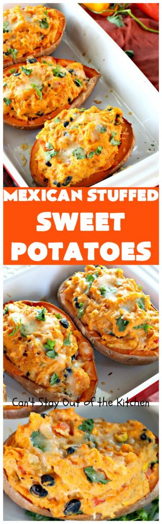 Mexican Stuffed Sweet Potatoes | Can't Stay Out of the Kitchen 