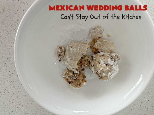 Mexican Wedding Balls | Can't Stay Out of the Kitchen | this vintage #recipe is perfect for #Christmas #baking & the #holidays. Rolling the #cookies in #PowderedSugar twice gives that extra bit of sweetness that's just wonderful. Great for #tailgating & office parties, too. #dessert #pecans #ChristmasDessert #PecanButterballs #SwedishTeaCakes #RussianTeaCakes #MexicanWeddingBalls