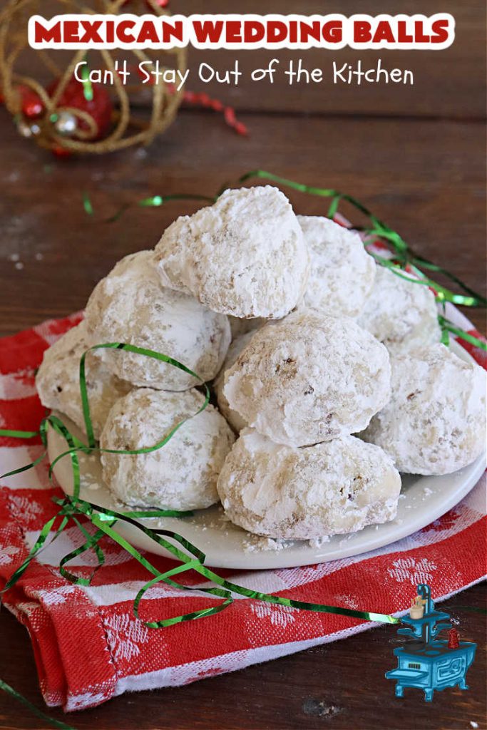 Mexican Wedding Balls | Can't Stay Out of the Kitchen | this vintage #recipe is perfect for #Christmas #baking & the #holidays. Rolling the #cookies in #PowderedSugar twice gives that extra bit of sweetness that's just wonderful. Great for #tailgating & office parties, too. #dessert #pecans #ChristmasDessert #PecanButterballs #SwedishTeaCakes #RussianTeaCakes #MexicanWeddingBalls