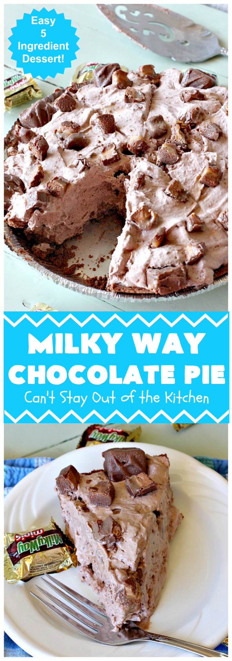 Milky Way Chocolate Pie | Can't Stay Out of the Kitchen | This sensational #ChocolatePie is rich, decadent, gooey, chocolaty & absolutely amazing. It's filled with #MilkyWayBars and is marvelous for a #holiday or company #dessert. #pie #chocolate #MilkyWayCandyBars #ChocolateDessert #MilkyWayDessert #MilkyWayChocolatePie