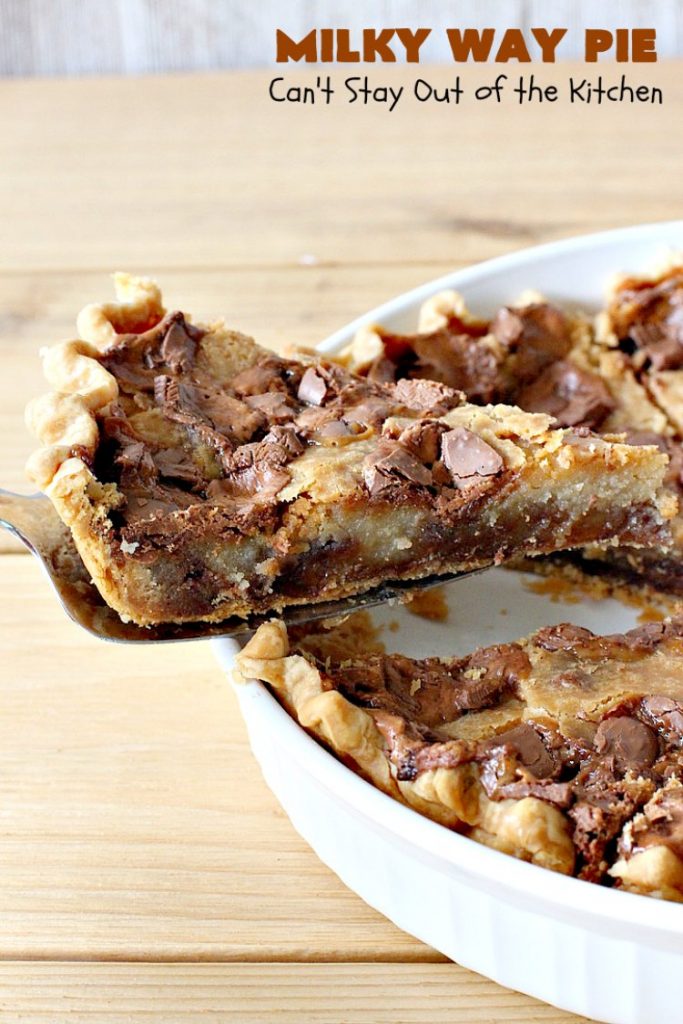 Milky Way Pie | Can't Stay Out of the Kitchen | this #pie will rock your world! It's filled with #MilkyWayBars so it gives you a spectacular dose of #chocolate & #caramel. Each bite will cure whatever ails ya! Great for special occasions, #holidays & #ValentinesDay. #dessert #HolidayDessert #ChocolateDessert #CaramelDessert #MilkyWayPie