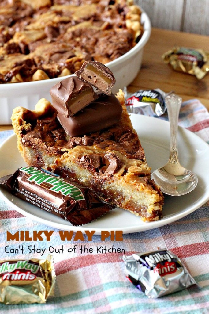 Milky Way Pie | Can't Stay Out of the Kitchen | this #pie will rock your world! It's filled with #MilkyWayBars so it gives you a spectacular dose of #chocolate & #caramel. Each bite will cure whatever ails ya! Great for special occasions, #holidays & #ValentinesDay. #dessert #HolidayDessert #ChocolateDessert #CaramelDessert #MilkyWayPie
