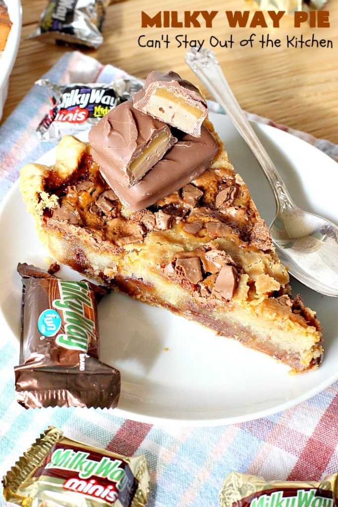 Milky Way Pie | Can't Stay Out of the Kitchen | this #pie will rock your world! It's filled with #MilkyWayBars so it gives you a spectacular dose of #chocolate & #caramel. Each bite will cure whatever ails ya! Great for special occasions, #holidays & #ValentinesDay. #dessert #HolidayDessert #ChocolateDessert #CaramelDessert #MilkyWayPie