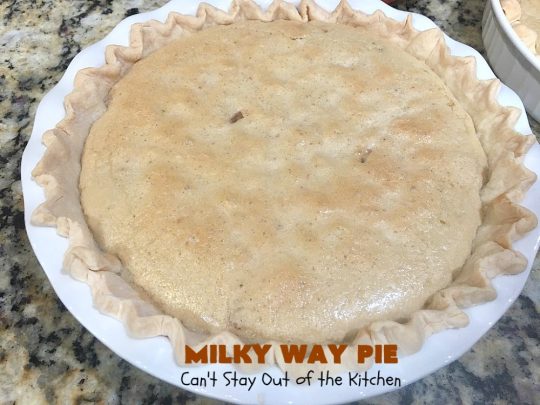 Milky Way Pie | Can't Stay Out of the Kitchen | this #pie will rock your world! It's filled with #MilkyWayBars so it gives you a spectacular dose of #chocolate & #caramel. Each bite will cure whatever ails ya! Great for special occasions, #holidays & #ValentinesDay. #dessert #HolidayDessert #ChocolateDessert #CaramelDessert #MilkyWayPie
