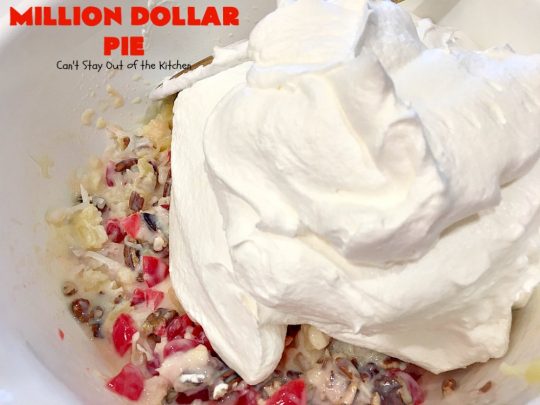 Million Dollar Pie | Can't Stay Out of the Kitchen | this creamy #pie is so spectacular you will find yourself drooling over every bite! It's really easy too. #dessert #cherries #pineapple #coconut