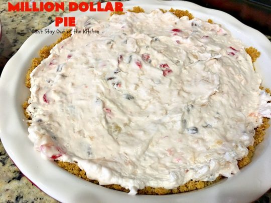Million Dollar Pie | Can't Stay Out of the Kitchen | this creamy #pie is so spectacular you will find yourself drooling over every bite! It's really easy too. #dessert #cherries #pineapple #coconut